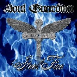 Soul Guardian : Steelfire Soul Guardian : Steelfire